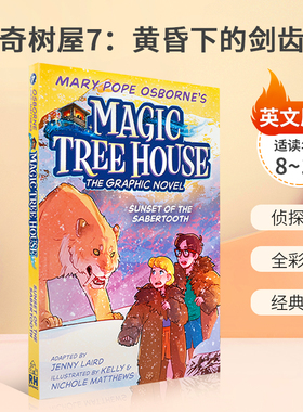 英文原版绘本MTH Graphic Novel #7 Sunset of the Sabertooth 神奇树屋7 黄昏下的剑齿虎儿童经典畅销桥梁章节全彩漫画故事书
