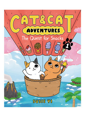 预售英文原版Cat & Cat Adventures: The Quest for Snacks猫和猫的冒险：寻找零食6-9岁儿童宝宝趣味益智启蒙培养漫画小说 平装