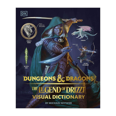 预售英文原版Dungeons & Dragons The Legend of Drizzt Visual Dictionary龙与地下城崔斯特传奇视觉词典传奇奇幻世界的视觉探索