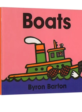英文原版绘本 Boats 船 名家Byron Barton拜伦巴顿经典启蒙图画书 幼儿交通工具认知早教书宝宝撕不烂纸板书HarperCollins出版