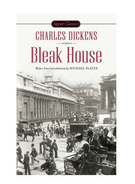 英文版荒凉山庄Signet Classic：Bleak House查尔斯·狄更斯Charles Dickens世界经典文学名著青少年英语课外阅读进阶原著小说