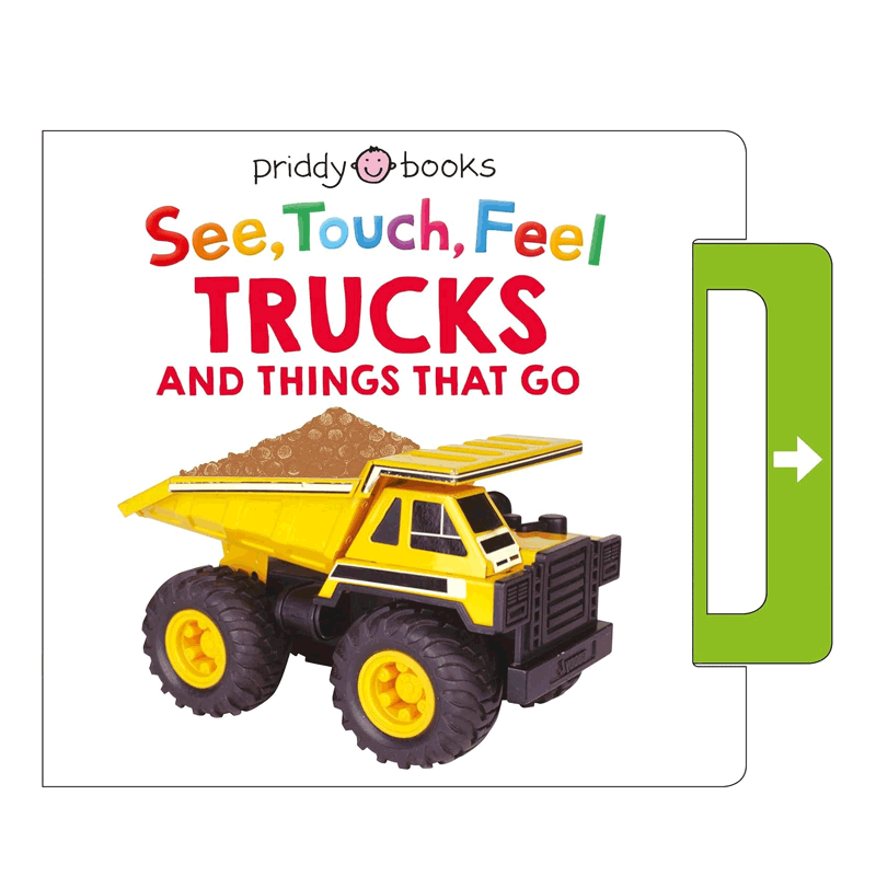 触觉视觉嗅觉:卡车和移动的东西See, Touch, Feel: Trucks and Things That Go: A noisy pull-tab 0-2岁儿童启蒙触摸布书