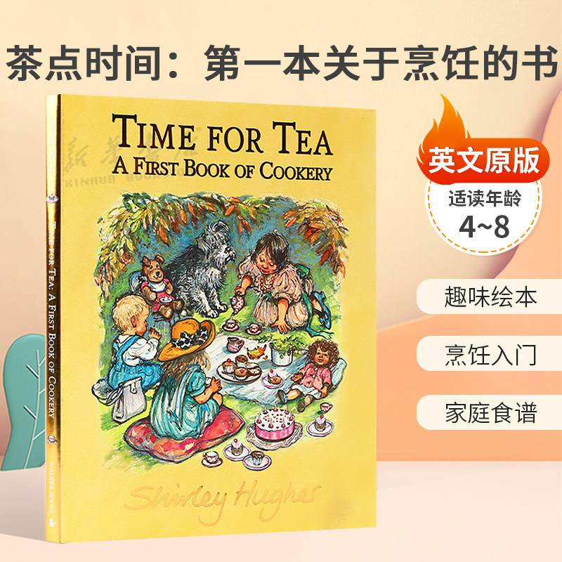 英文原版Time for Tea: A First Book of Cookery茶点时间:第一本关于烹饪的书一家人一起做饭的乐趣 家庭食谱绘本4-8岁