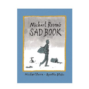 预售Michael Rosen's Sad of Book 迈克尔罗森的伤心书nice爷爷作品 面对悲伤的经历的情绪调节 8-12岁儿童情商培养平装绘本
