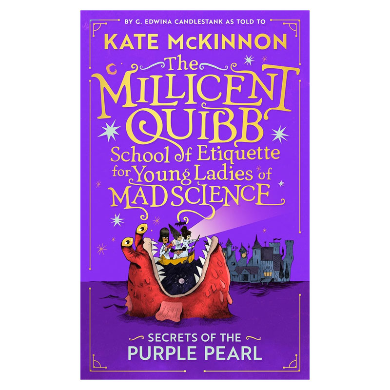 英文原版The Millicent Quibb疯狂科学女生学院#2Secrets of the Purple Pearl紫珍珠的秘密School of Etiquette14岁Kate McKinnon