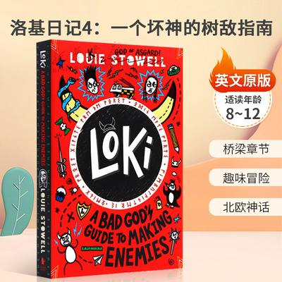 预售Loki: A Bad God's Guide to Making Enemies英文原版洛基日记4：一个坏神的树敌指南 有趣的日记式故事桥梁章节  趣味冒险