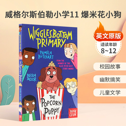 英文原版Wigglesbottom Primary #11: The Popcorn Puppy威格尔斯伯勒小学11 爆米花小狗神秘校园日志 平装8-12岁