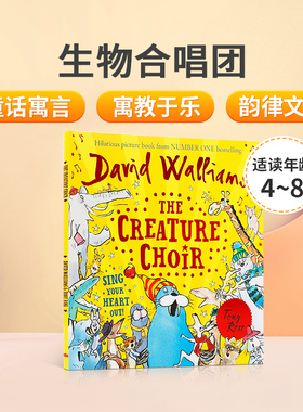 英文原版 David Walliams：The Creature Choir 平装 生物合唱团 献给爱唱爱笑的人的温暖有趣故事 幼儿益智启蒙图书
