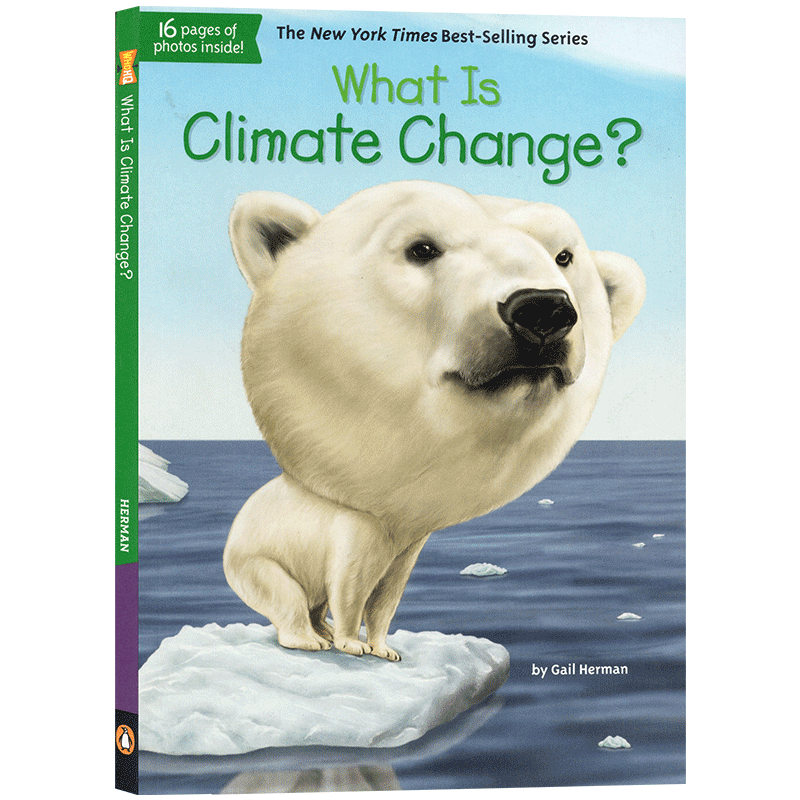 英文原版进口What Is Climate Change? 什么是气候变化? What is/was系列环境意识自然科普中小学生英语读物儿童故事阅读正版