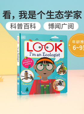 英文原版Look I'm An Ecologist看，我是个生态学家 DK出版儿童英语课外阅读读物 儿童生态环境环保意识知识科普百科图鉴书 精装