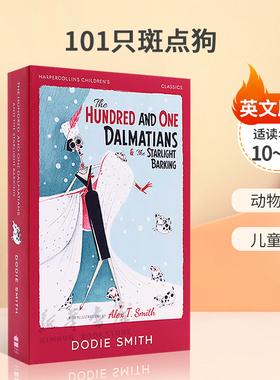 英文原版HarperCollins Children’s Classics:  The Hundred and One Dalmatians & The Starlight Barking 101只斑点狗 小说