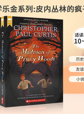 英文原版 Scholastic Gold：The Madman of Piney Woods 学乐金系列：皮内丛林的疯子 青少年课外阅读进阶读物 冒险小说故事