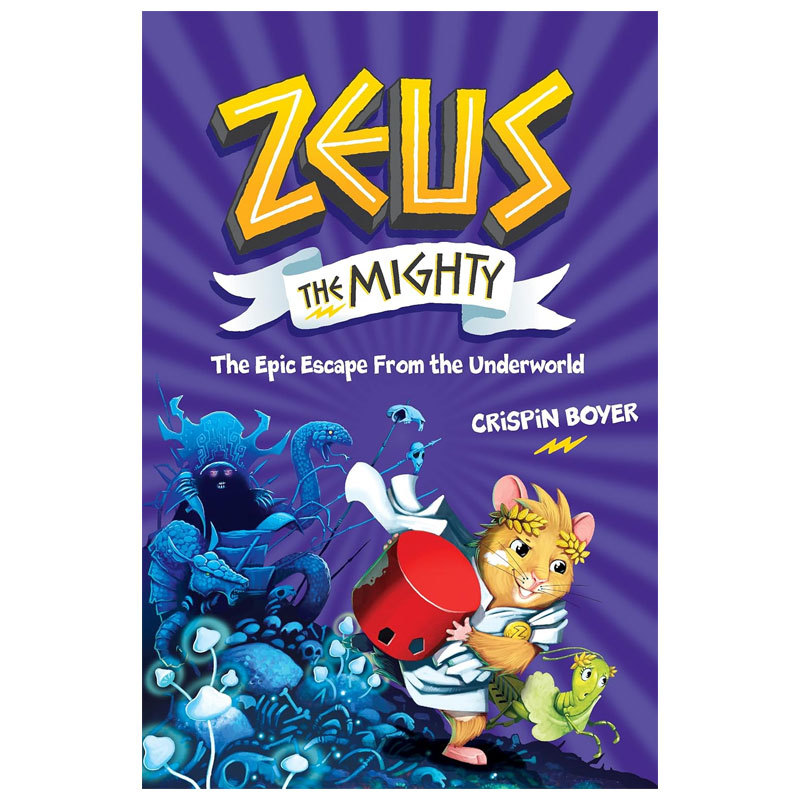 预售英文原版Zeus the Mighty #4: The Epic Escape From the Underworld强大的宙斯4从地狱逃离儿童桥梁章节故事书神话世界