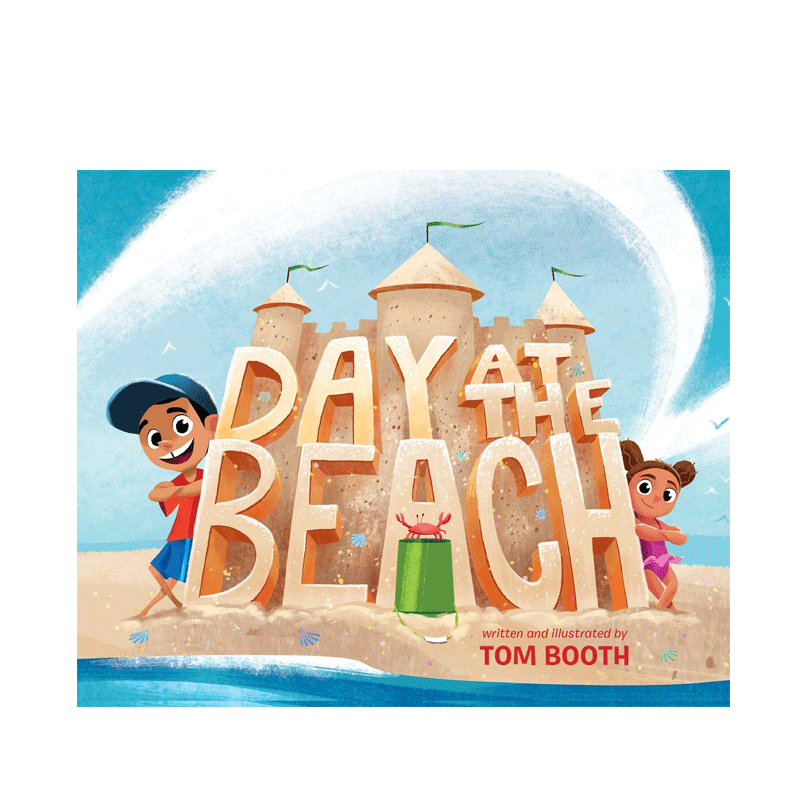 英文原版Day at the Beach 海滩一天 温馨家庭亲情故事 幼儿英语趣味启蒙早教认知绘本 培养孩子想象力与创造力Tom Booth著作