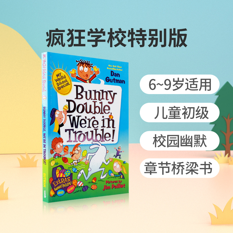 送音频英文原版疯狂学校特别版My Weird School Special: Bunny Double, We're in Trouble! 儿童初级章节桥梁书校园幽默故事小说