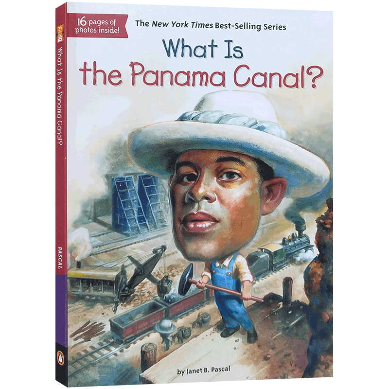 预售英文进口 What Is the Panama Canal? 巴拿马运河是什么? Who Was/Is 系列中小学生英语人文历史百科读物正版青少年课外阅读