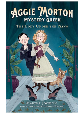 预售英文原版Aggie Morton, Mystery Queen #1: The Body Under the Piano谜案女王1钢琴下的尸体感人幽默悬疑故事平装小说10-14岁