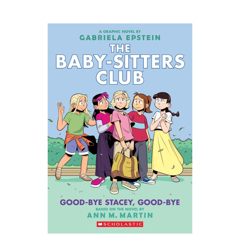 英文原版 保姆俱樂部The Baby Sitters Club 11：Good-bye Stacey再見史黛絲 兒童英語課外閱讀讀物 全彩橋梁章節(jié)漫畫書 平裝