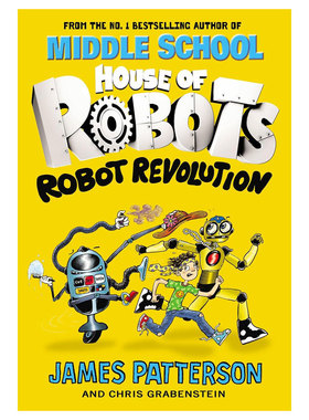 预售英文原版House of Robots #3: Robot Revolution机器人之家3机器人革命机器人搞笑校园故事插图小说科幻故事10-14岁
