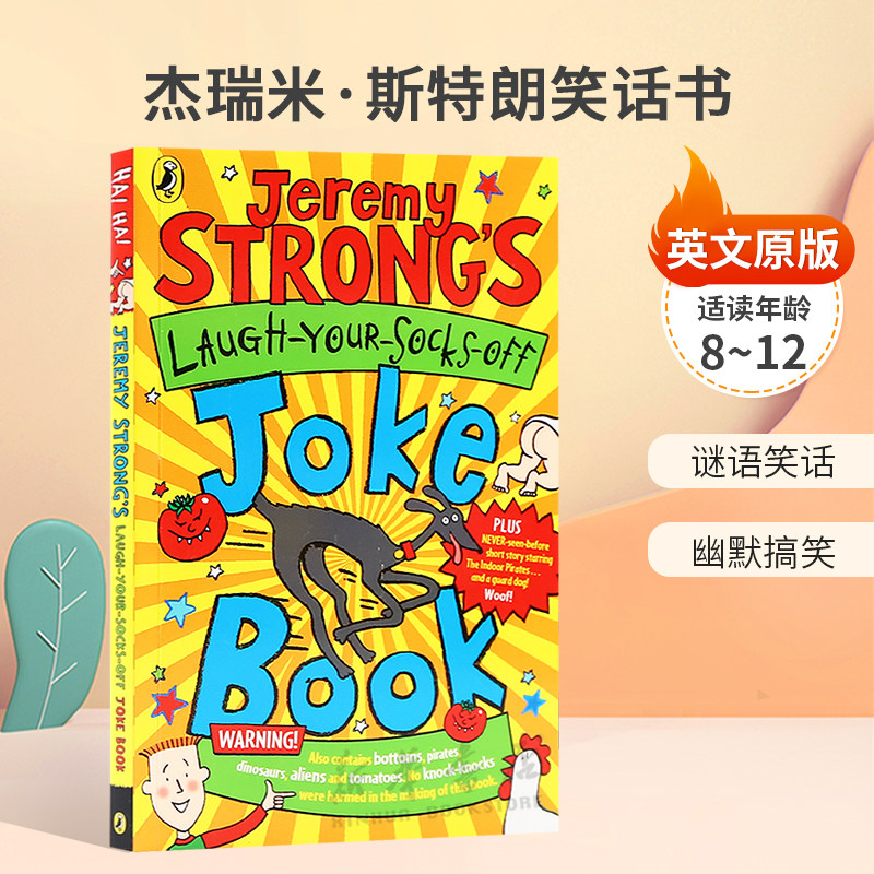 英文原版把你袜子笑掉Jeremy Strong's Laugh-Your-Socks-Off Joke Book杰瑞米·斯特朗笑话书笑到袜子都掉的谜语幽默搞笑平装