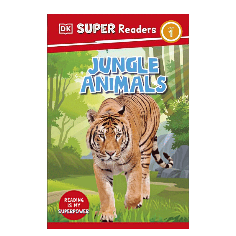 英文原版 DK Super Readers Level 1 Jungle Animals DK超级读者 1级：丛林动物 4-8岁启蒙益智动物科普趣味绘本精装