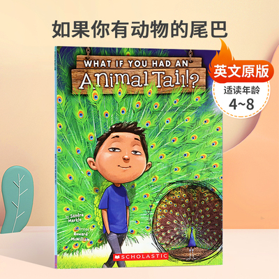 英文原版 What If You Had Animal Tail 如果你有动物的尾巴 全彩插图趣味科普动物百科 平装 STEAM读物 科普百科 4-8岁