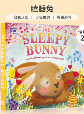 英文原版 The Sleepy Bunny 瞌睡兔 一个关于做你自己的春天故事  2-6岁幼儿宝宝启蒙益智自我认知绘本纸板书 DK出版