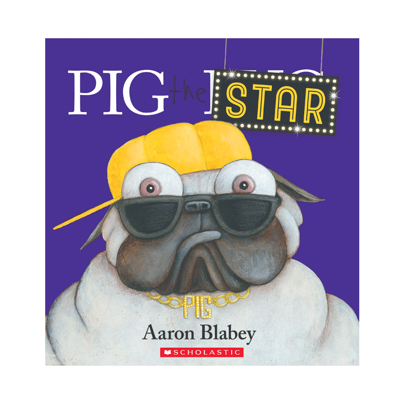 英文原版 Pig the Star (with CD & StoryPlus) 巴哥犬猪猪系列:明星 4-8岁宝宝儿童幽默搞笑图画故事书Scholastic出版