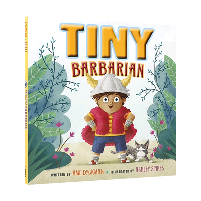 英文原版Tiny Barbarian小野蛮人 4-8岁儿童启蒙认知家庭亲情/二胎/哄睡主题 克服恐惧拥抱想象力的魔法冒险睡前故事精装绘本