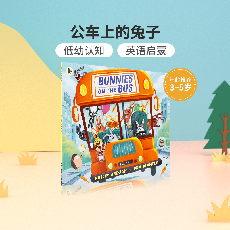 进口英文原版绘本 Bunnies on the Bus 公车上的兔子 3-5岁低幼儿童英语启蒙认知绘本 宝宝睡前故事书 亲子互动共读早教书