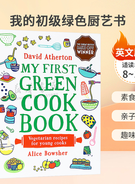 英文原版My First Green Cook Book我的初级绿色厨艺书烘焙制作和学习烹饪素食食谱 亲子互动 趣味插图精装8-12岁