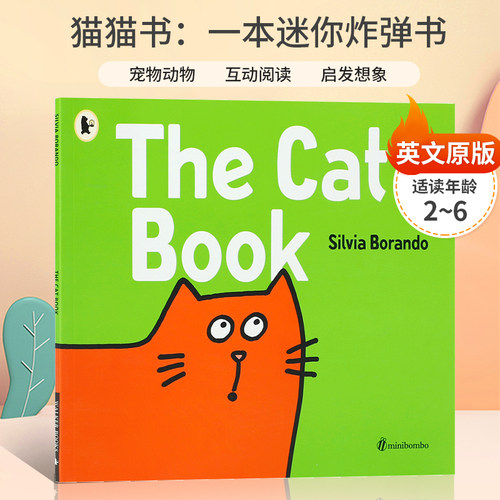 The Cat Book: a minibombo book平装  猫猫书：一本迷你炸弹书 2-6岁儿童启蒙认知动物主题 启发灵感的迷你宠物书