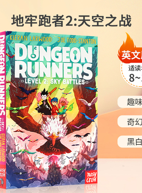 英文原版Dungeon Runners #2: Sky Battles地牢跑者2:天空之战蓝彼得奖作家水石奖作家趣味故事 奇幻冒险黑白插图桥梁/章节书