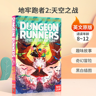英文原版Dungeon Runners #2: Sky Battles地牢跑者2:天空之战蓝彼得奖作家水石奖作家趣味故事 奇幻冒险黑白插图桥梁/章节书