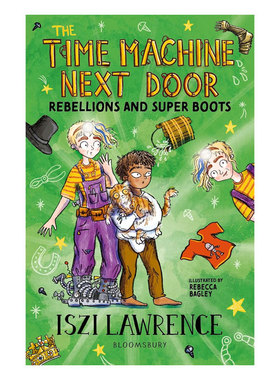 英文原版The Time Machine Next Door: Rebellions and Super Boots 隔壁的时光机2 时空穿越系列历史小说 穿越冒险 10-14岁