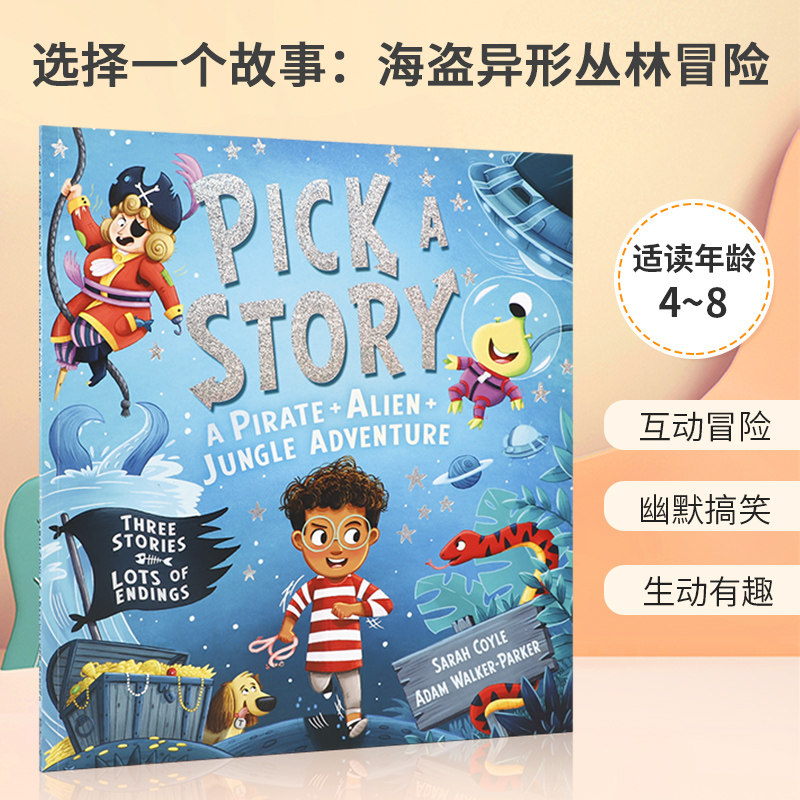 英文原版 Pick a Story: A Pirate Alien Jungle Adventure 选择一个故事：海盗异形丛林冒险 儿童宝宝幽默冒险故事绘本