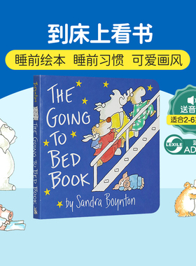 The Going to Bed Book到床上看书该睡觉啦Sandra boyton桑德拉博因顿启蒙英语晚安故事英文原版绘本PeekabooMoo Baa La