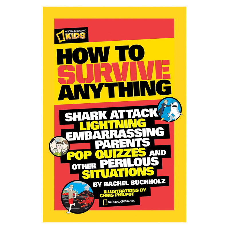 预售英文原版How to Survive Anything如何幸存下来威胁到生命还是社会地位都有解决方法科普读物 趣味事例平装10-14岁