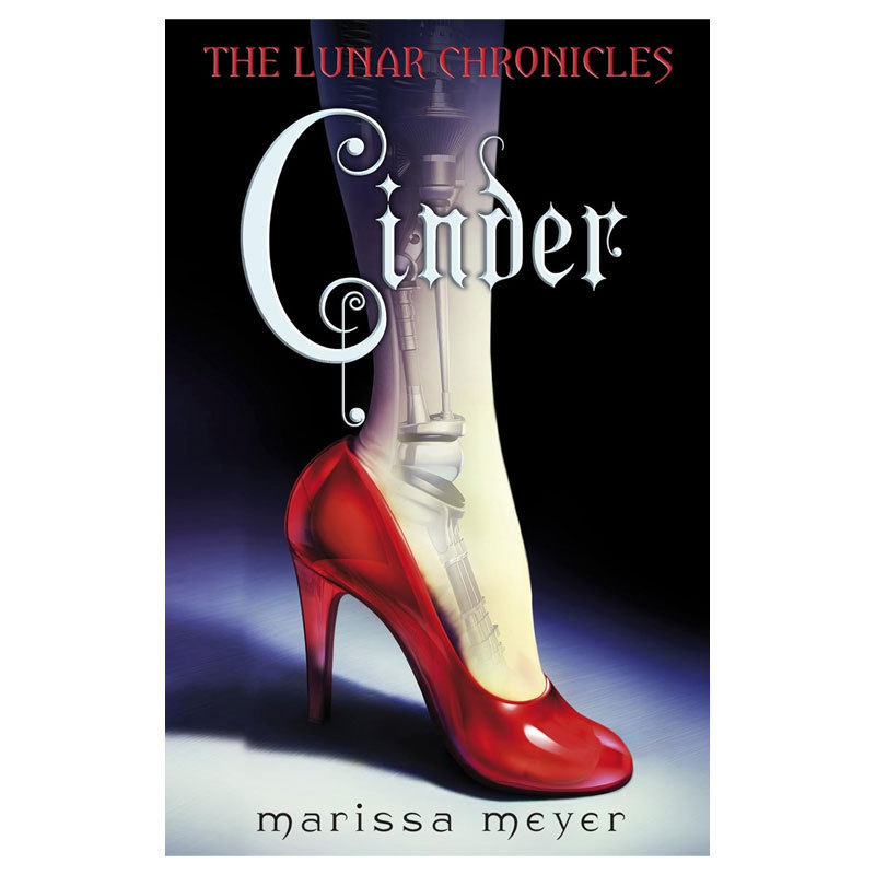 英文原版The Lunar Chronicles #1: Cinder月族1 暗月之影融合童话故事与科幻元素小说故事科幻奇幻幻想童话平装14岁+