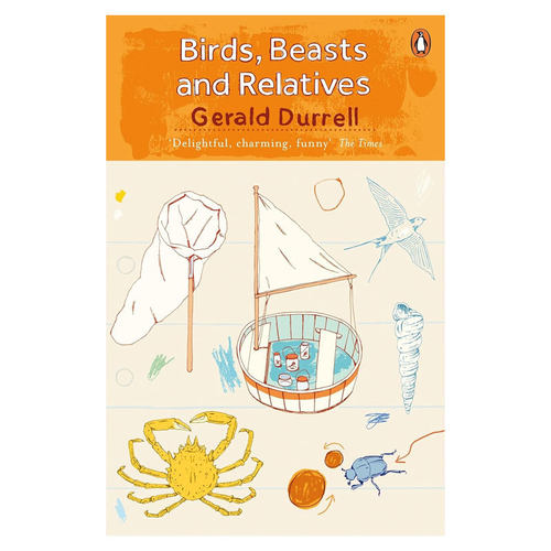 预售英文原版 The Corfu Trilogy #2: Birds, Beasts and Relatives 希腊三部曲2 桃金娘森林宝藏 Gerald Durrell经典作品 18岁+