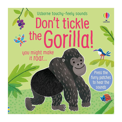 预售英文原版Usborne尤斯伯恩奇妙发声书Don't tickle the Gorilla!别给猩猩挠痒痒触摸发声书纸板发声书动物主题2-6岁