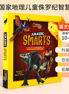英文原版National Geographic Kids Jurassic Smarts国家地理儿童侏罗纪智慧10-14岁丰富有趣的恐龙百科 平装STEAM读物