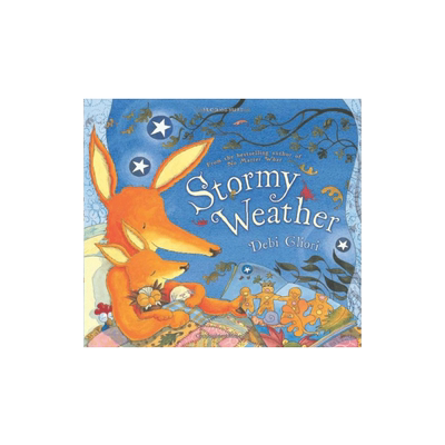 英文原版 Stormy Weather 平装 别怕 亲爱的宝贝 动物亲情故事 4-8岁儿童宝宝启蒙亲子温馨家庭绘本 晚安睡前哄睡故事书