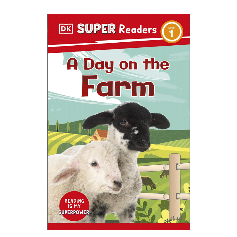 英文原版 DK Super Readers Level 1 A Day on the Farm DK超级读者 1级：农场一天 4-8岁儿童宝宝启蒙益智科普百科绘本精装