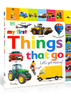 DK出版 My First Things That Go Let's Get Moving 启蒙学交通工具 英文原版 低幼亲子认知纸板书