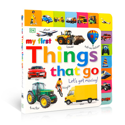 DK出版 My First Things That Go Let's Get Moving 启蒙学交通工具 英文原版 低幼亲子认知纸板书