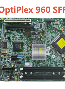 原装戴尔DELL OptiPlex 960 DT SFF 主板0431 G261D K075K J468K