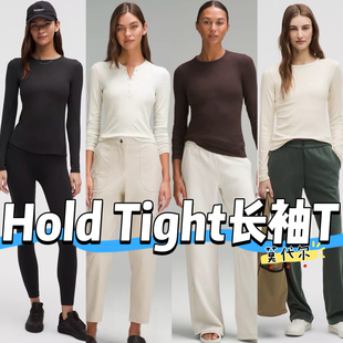 Hold Tight Long-Sleeve长袖T螺纹柔弹莫代尔Lu原面料剪裁无标款