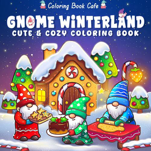 跨境新Gnome Winterland: Cute & Cozy Christmas Coloring Book