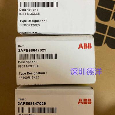 全新ABB 3AFE68647029 FF300R12KE3 全新原装正品现货询价